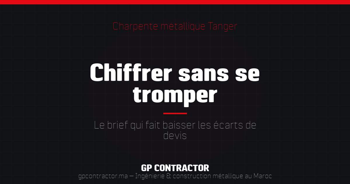 Chiffrage d'une charpente métallique industrielle à Tanger
