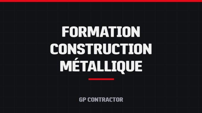 Formation construction métallique